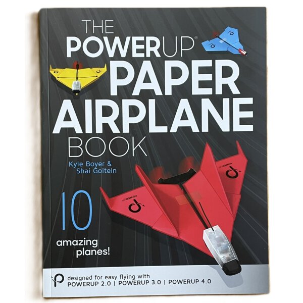 The Power Up Paper Airplane Book (Englisch)