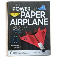 The Power Up Paper Airplane Book (Englisch)